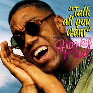Frankie Paul- Talk All You Want