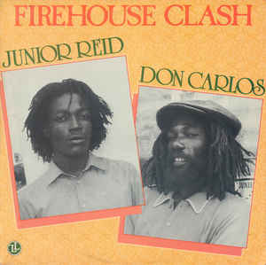 Junior Reid- Firehouse Clash