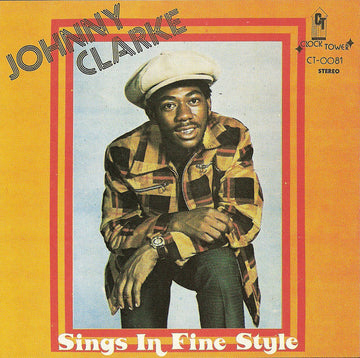 Johnny Clarke- Sings in Fine Style