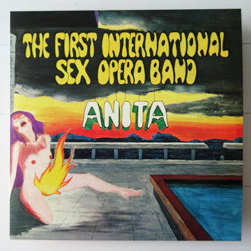 First International Sex Opera Band- Anita