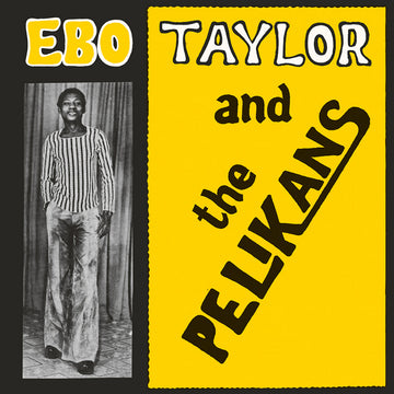 Ebo Taylor- And the Pelikans