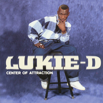 LukieD- Center of Attraction
