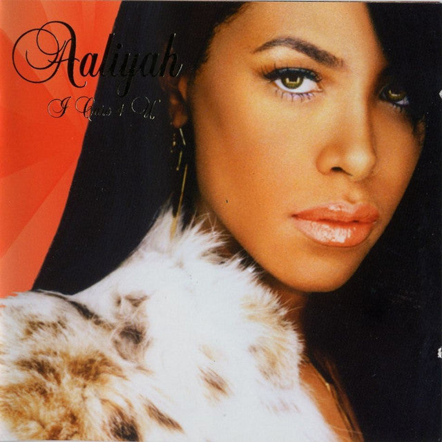 Aaliyah- I Care 4 U