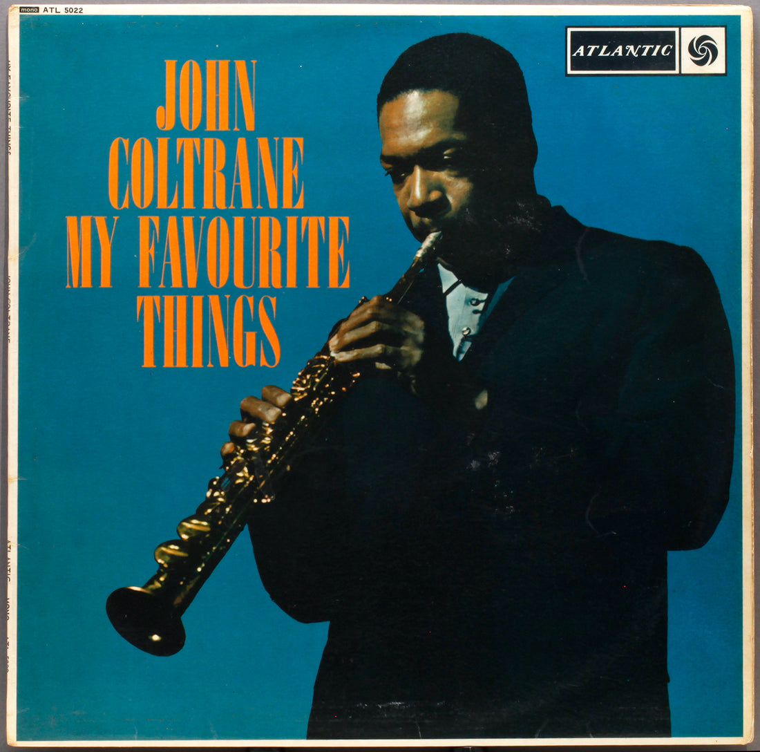 John Coltrane- My Favorite Things