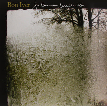 Bon Iver- For Emma, Forever Ago