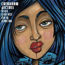 Blu- Crenshaw Jezebel