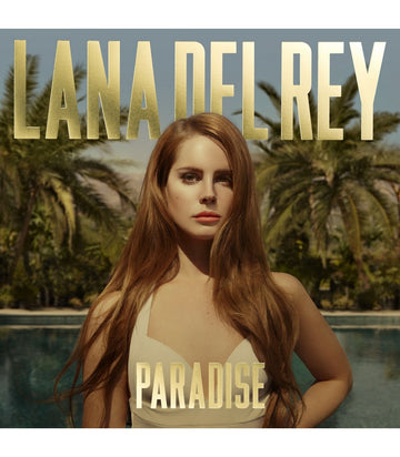 Lana Del Rey- Paradise