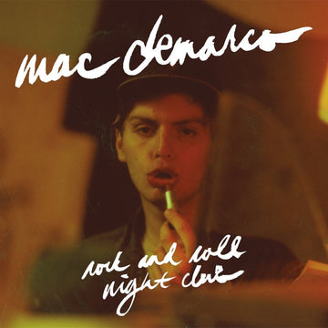 Mac Demarco- Rock N Roll Night Club