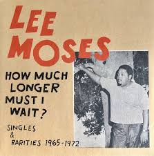 Lee Moses- How Much
