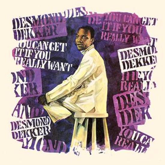 Desmond Dekker- You Can Get It