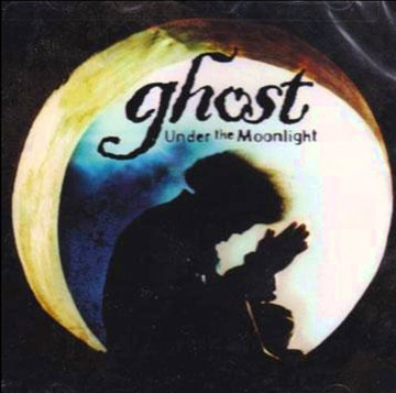 Ghost- Under the Moonlight