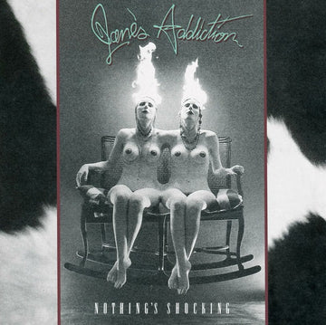 Jane's Addiction- Nothing's Shocking