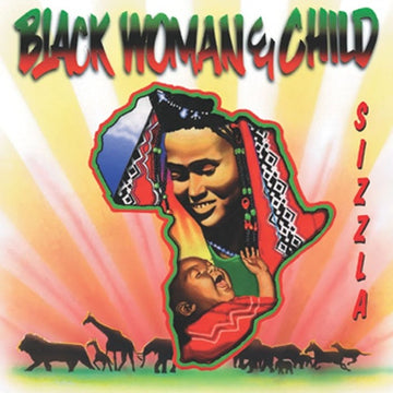 Sizzla- Black Woman & Child