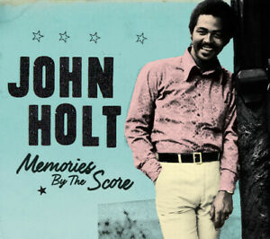 John Holt- Memories By The Score