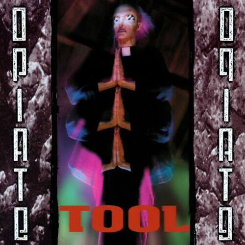 Tool- Opiate