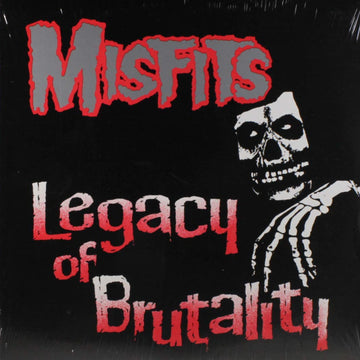 Misfits- Legacy Of Brutality