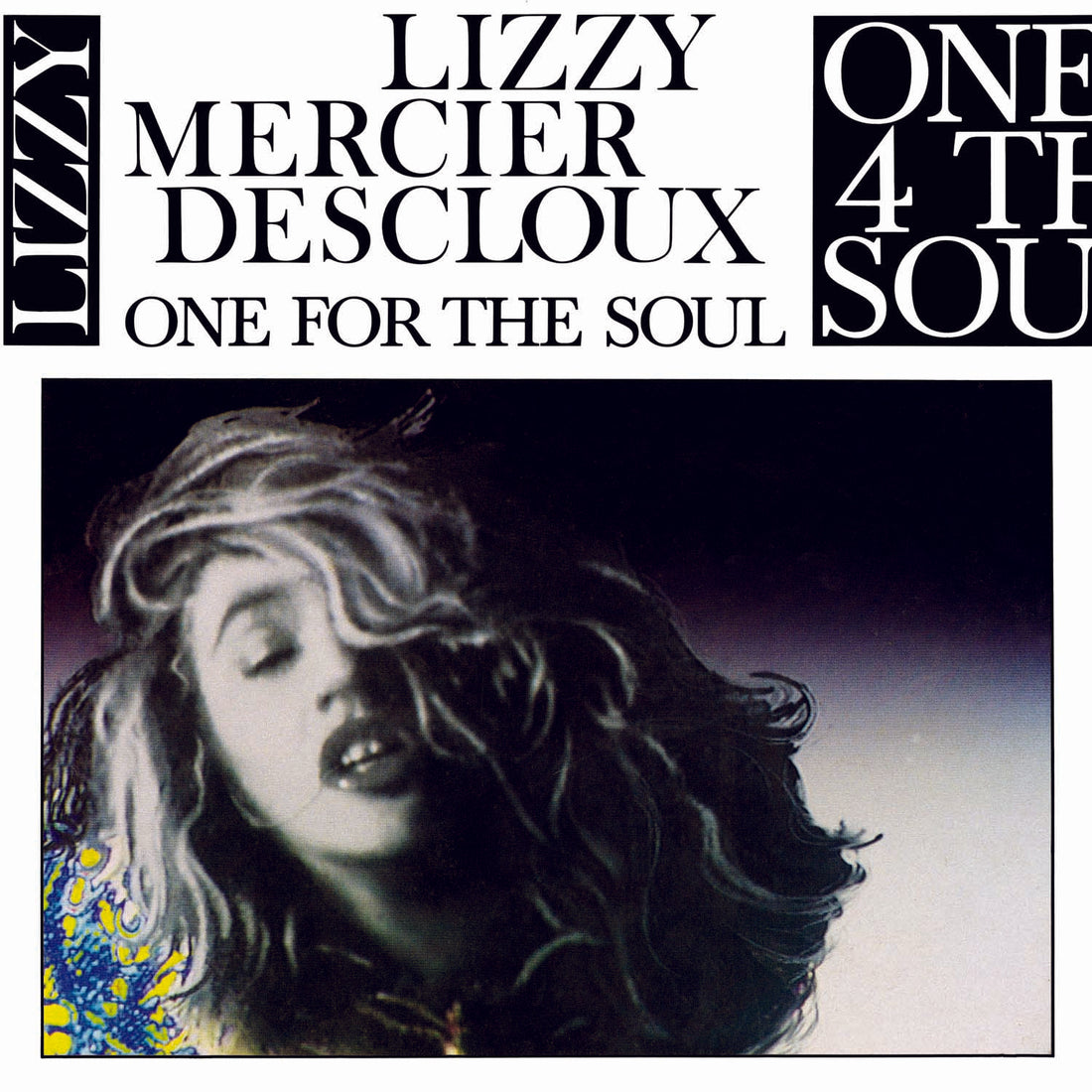 Lizzy Mercier- One For The Soul