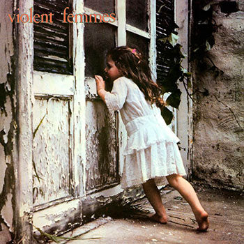 Violent Femmes - Violent Femmes